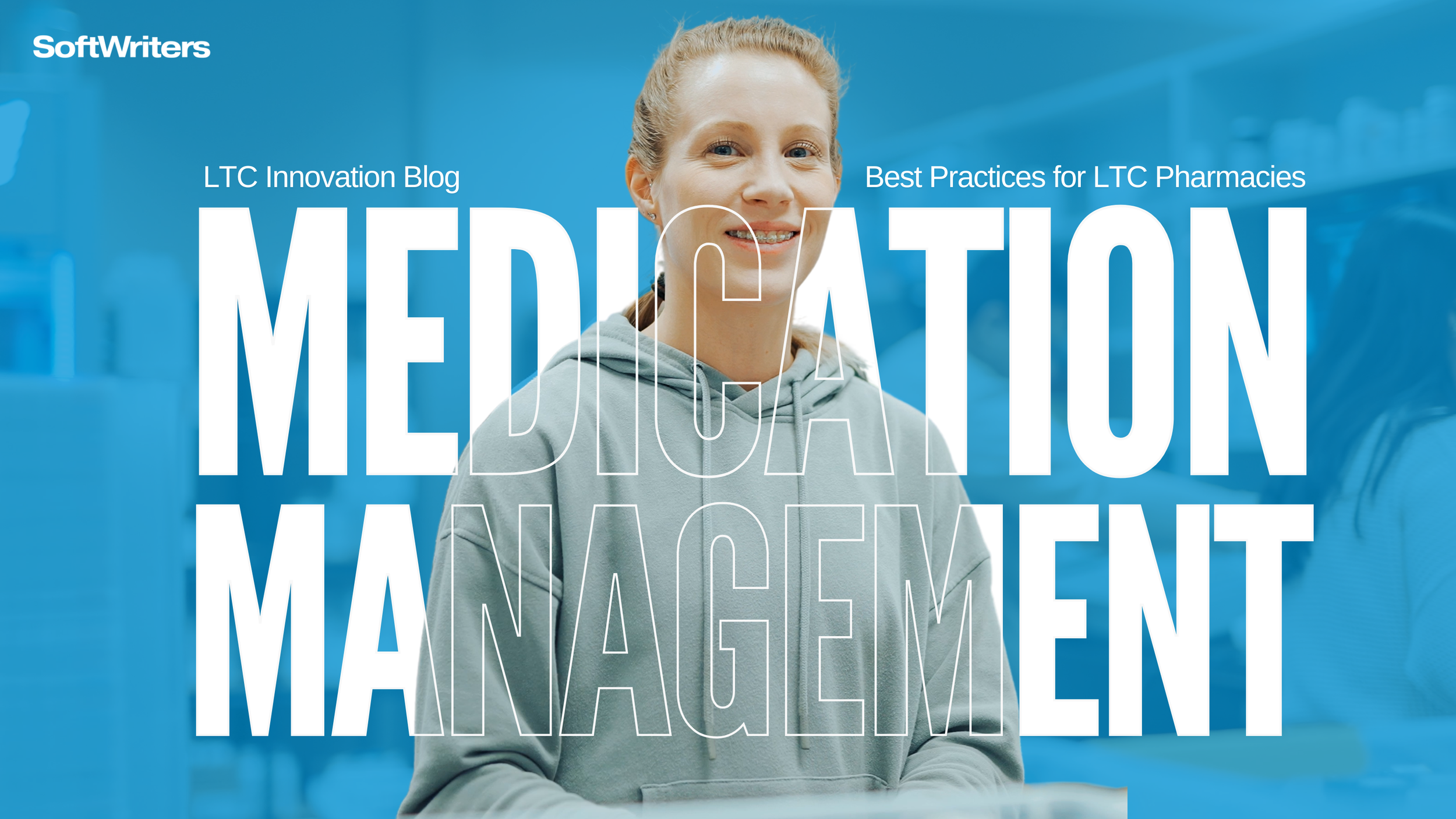 Medication Management 101: Best Practices for LTC Pharmacies